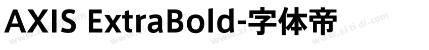 AXIS ExtraBold字体转换